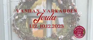 havukranssi ikkunassa ja kranssin päällä teksti vanhan varkauden joulu 1.12.-10.12.2023.