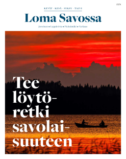 Loma Savossa -esitteen kansikuva, jossa järvimaisemassa kaksi henkilöä veneilee punaisen auringonlaskun aikaan. Tekstissä ”Tee löytöretki savolaisuuteen”