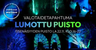 Valotaidetapahtuma Lumottu puisto